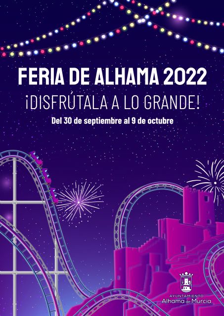 Programa de Feria y Fiestas de Alhama de Murcia 2022