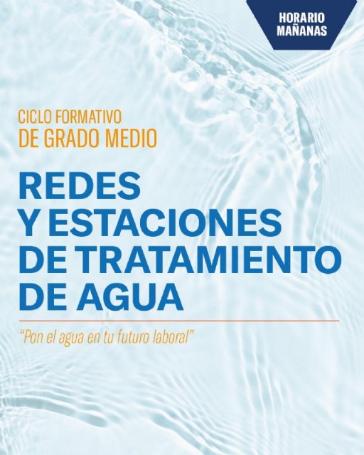 Ciclo Formativo de Grado Medio 'Redes y Estaciones de Tratamiento' en el IES Miguel Hernández
